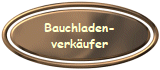 Bauchladen-
verkufer