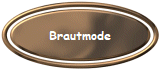 Brautmode