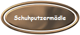 Schuhputzermdle